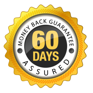 60 Days of Money Back Guarantee